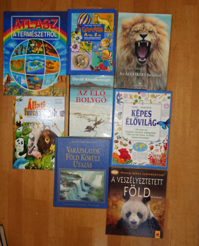 Cs�rg� Anik�-F�zesi Zsuzsa, Dr. Holdas S�ndor, Szak�ly M�rta, David Burnie David Attenborough - 8ismeretterjeszt� k�mnyv k�v�ncsi gyerekeknek: Csodaorsz�g A-Z-ig, Az �llatkert bel�lr�l, �llati furcsas�gok, A vesz�lyeztetett F�ld, K�pes �l�vil�g, Atlasz a term�szetr�l, Az �l� bolyg�, Var�zslatos F�ld k�r�li utaz�s