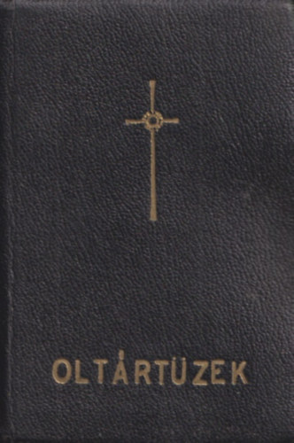 Marton Bern�t O. P.  (ford.) - Olt�rt�zek - harmadik k�tet