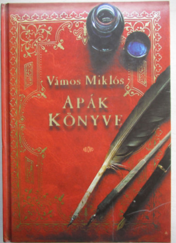 Vámos Miklós; - Apák könyve