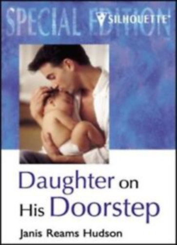Janis Reams Hudson - Daughter on His Doorstep (angol)