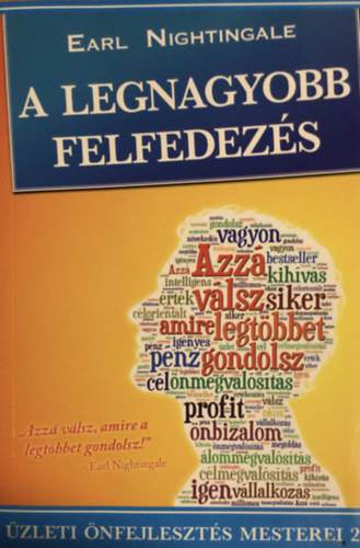 Earl Nghtingale - A legnagyobb felfedezs