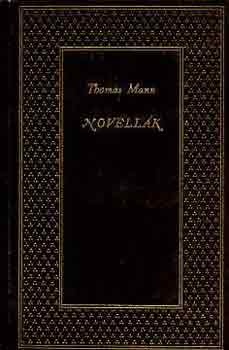 Thomas Mann - Novell�k I-II. (Mann)