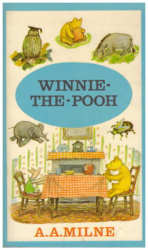 A. A. Milne - Winnie-the-Pooh