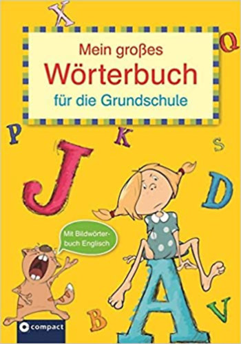 Kerstin Stricker Anemone Fesl - Mein gro�es W�rterbuch f�r die Grundschule (Mit Bildw�rterbuch Englisch)