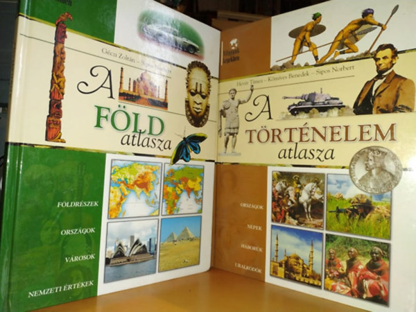 Hev�r T�mea, K�m�ves Benedek Sipos Norbert G�czi Zolt�n - A F�ld atlasza + A t�rt�nelem atlasza (2 m�)