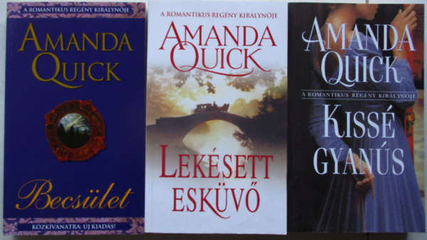 Amanda Quick - 3 db Amanda Quick könyv: Lekésett esküvő+Kissé gyanús+Becsület