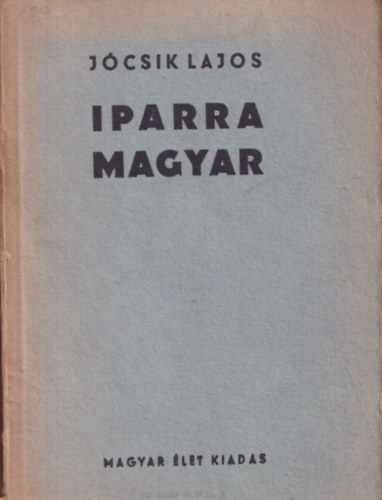 Jcsik Lajos - Iparra magyar