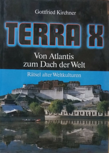 Gottfried Kirchner Peter Baumann - Rtsel alter Weltkulturen - Terra-X