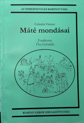 �sz Gabriella:  (Ford�totta) - M�t� mond�sai