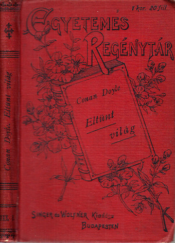 Arthur Conan Doyle - Elt�nt vil�g (Egyetemes reg�nyt�r)