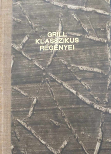 Leo Nyikolajevics Tolsztoj; SZERKESZT Horvth Zoltn FORDT Havas Andrs Kroly - Feltmads - Grill Klasszikus Regnyei-Vilghr Klasszikus Regnyek