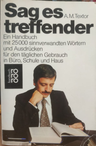 A. M. Textor - Sag es treffender