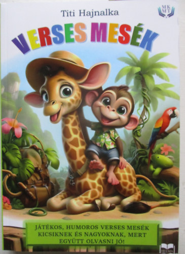 Titi Hajnalka - Verses mesék
