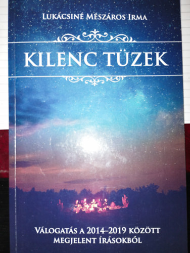 Luk�csin� M�sz�ros Irma - Kilenc t�zek