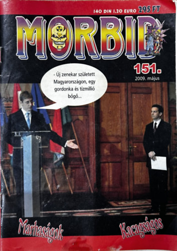 Morbid Team - Morbid Magazin 151. szm 2009. mjus