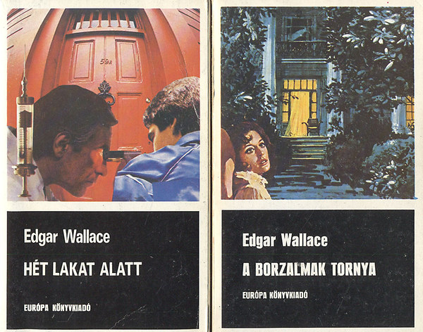 Edgar Wallace - A borzalmak tornya + H�t lakat alatt (2 m�)
