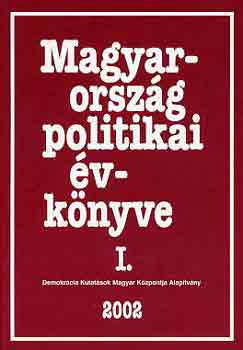 Kurtn-Sndor-Vass - Magyarorszg politikai vknyve 2002 I-II.