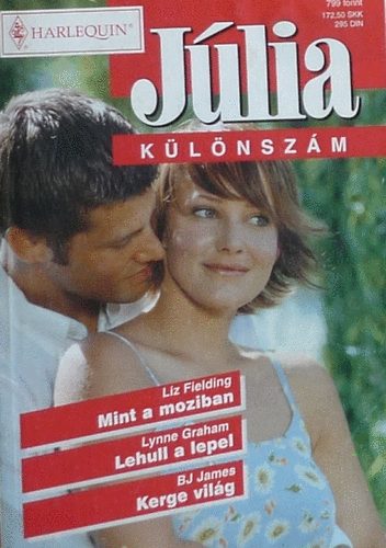 Harlequin; Jlia klnszm - Mint a moziban - Lehull a lepel - Kerge vilg