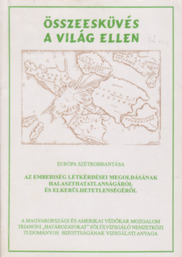 sszeeskvs a vilg ellen - Eurpa sztrobbantsa