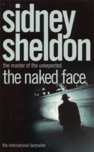 Sidney Sheldon - The Naked Face