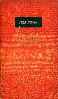 Ivan Bunyin - A szerelem szents�ge