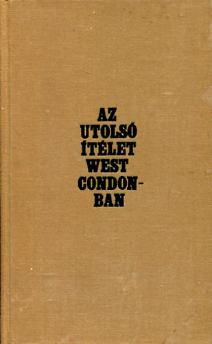 Robert Coover - Az utols� �t�let West Gordonban