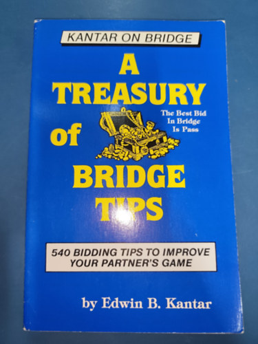 Edwin B. Kantar - A treasury of bridge tips