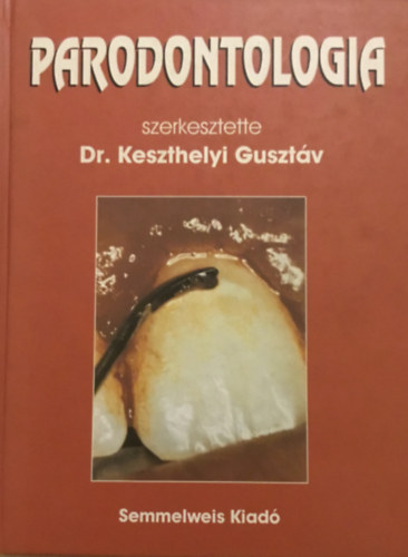 Keszthelyi Gusztv dr. szerk. - Parodontologia