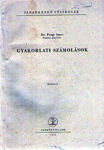 Dr. Perge Imre - Gyakorlati szmolsok