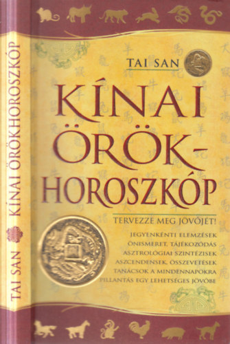 Tai San - K�nai �r�khoroszk�p - Tervezze meg j�v�j�t!