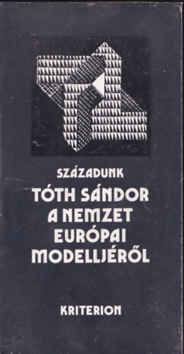 Tth Sndor - A nemzet eurpai modelljrl (Dediklt)