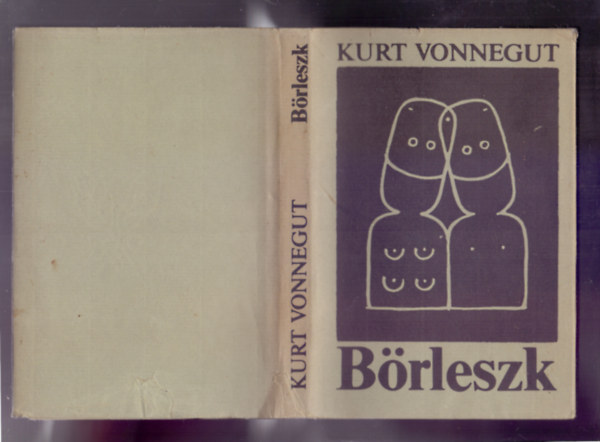 Kurt Vonnegut - Brleszk (avagy nincs tbb magny)/Slapstick/