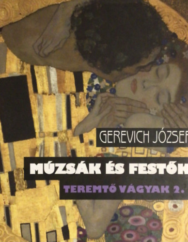 Gerevich Jzsef - Teremt vgyak 2. - Mzsk s festk