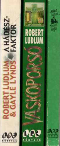 Gayle Lynds Robert Ludlum - 3 db Robert Ludlum: Nimród maffia + Vaskoporsó + A Hádész-faktor