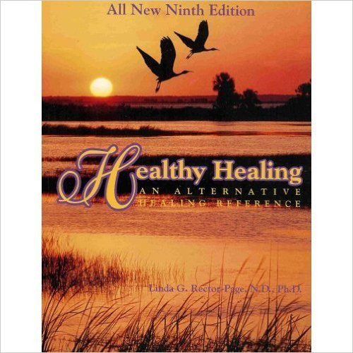 Linda G. Rector-Page - Healthy Healing an Alternative Healing Reference