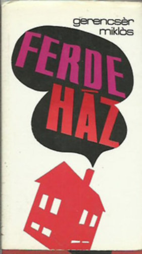 Gerencsr Mikls - Ferde hz