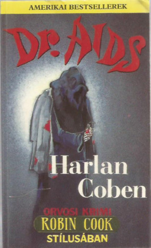 Harlan Coben - Dr. AIDS