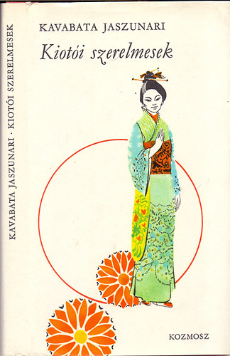 Kavabata Jaszunari - Kiot�i szerelmesek