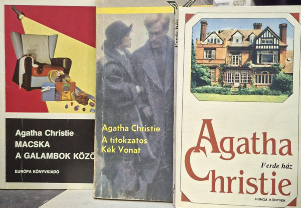 Agatha Christie - Ferde h�z + A titokzatos k�k vonat + Macska a galambok k�z�tt ( 3 db Agatha Christie k�nyv )