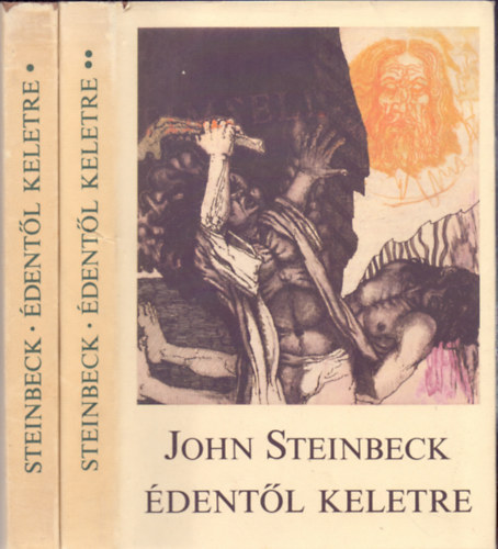 John Steinbeck - �dent�l keletre I-II.