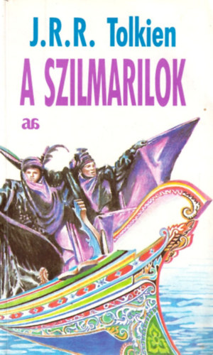 J. R. R. Tolkien - A szilmarilok