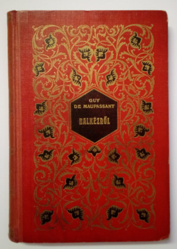 Guy De Maupassant - Balk�zr�l