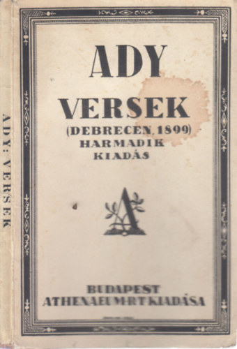 brnyi Emil elszavval - Ady versek (Debrecen, 1899- az els kiads hasonmskiadsa)