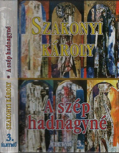 Szakonyi Károly - A szép hadnagyné
