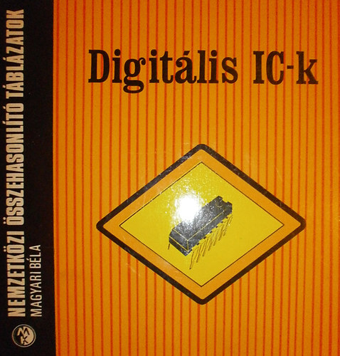 Magyari Bla - Digitlis IC-k (74-es sorozat)
