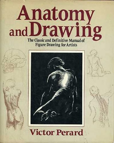 Victor Perard - Anatomy and Drawing