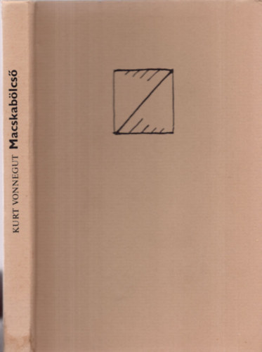 Kurt Vonnegut - Macskab�lcs�