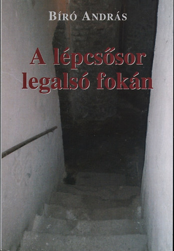 A l�pcs�sor legals� fok�n