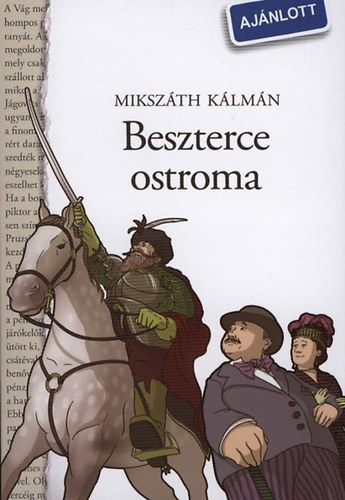 Mikszth Klmn - Beszterce ostroma