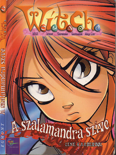 Lene Kaaberbol - A szalamandra szve (WITCH 1.)